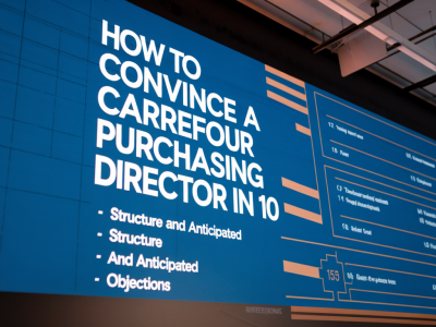 Comment convaincre un directeur achat de carrefour en 10 slides: structure et objections anticipées